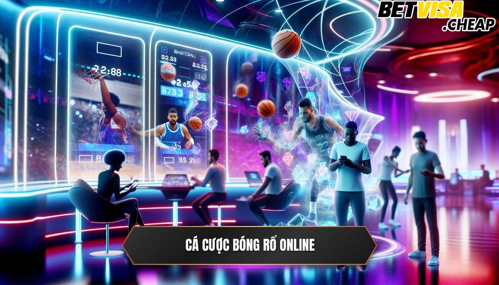 Cá cược bóng rổ online